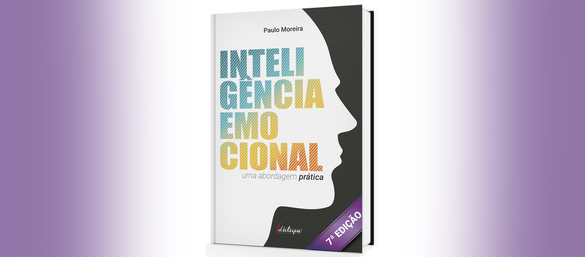 78 - 7ª Edição Inteligência Emocional - uma abordagem prática